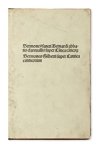 INCUNABULA  BERNARDUS CLARAVELLENSIS, Saint. Sermones super Cantica canticorum.  1497